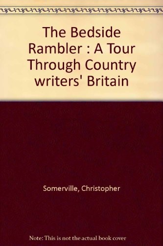 The Bedside Rambler