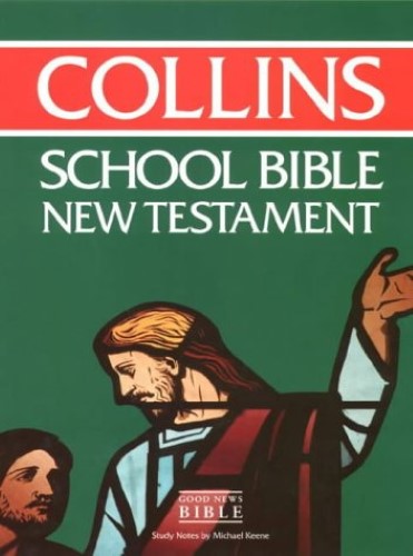 Collins School Bible: New Testament