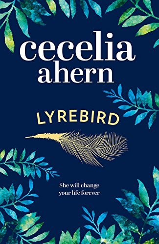 Lyrebird: An uplifting, summer read by the Sunday Times bestseller