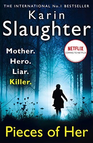 Pieces of Her: The stunning new thriller from the No. 1 global bestselling author