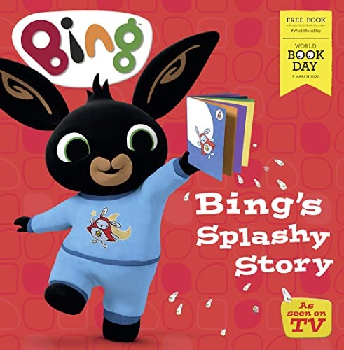 Bing�s Splashy Story: World Book Day 2020
