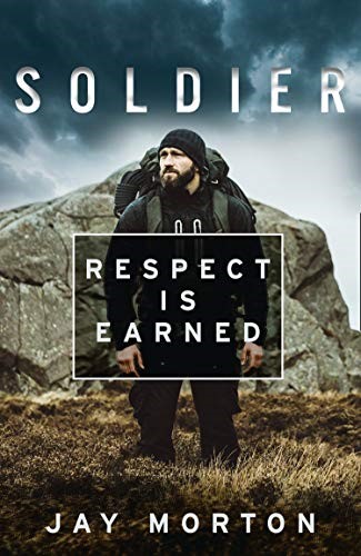 Soldier: Respect Is Earned Soldier: Respect Is Earned