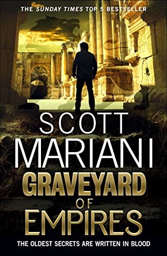 Graveyard of Empires: The exciting new Ben Hope thriller from the Sunday Times best selling author: Book 26