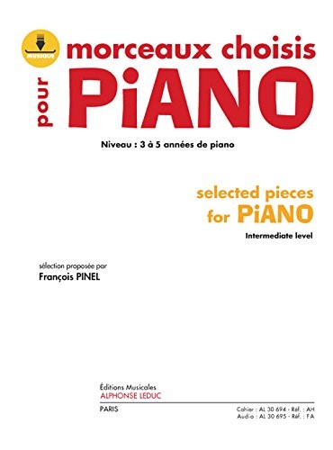Morceaux Choisis pour Piano (Selected Pieces for Piano) (Book/Download Card) Piano+Telechargement Morceaux Choisis pour Piano (Selected Pieces for Piano) (Book/Download Card) Piano+Telechargement
