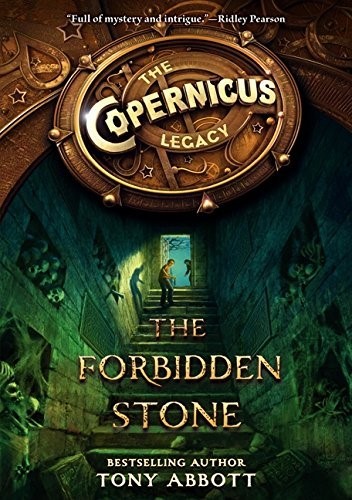 The Forbidden Stone: 1 (Copernicus Legacy)