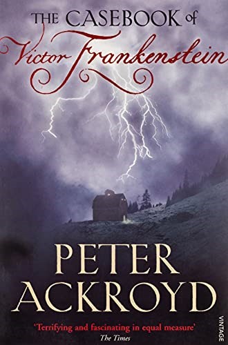 The Casebook of Victor Frankenstein