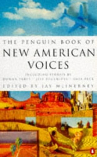 The Penguin Book of New American Voices: Cowboys, Indians And Commuters