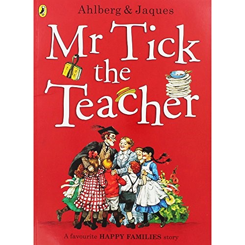 Mr Tick the Teacher Mr Tick the Teacher