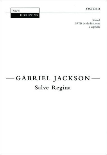 Salve Regina: Vocal score (New Horizons) Salve Regina: Vocal score (New Horizons)