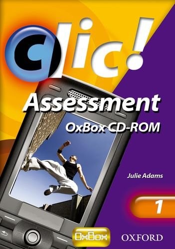 Clic!: 1: OxBox Assessment Clic!: 1: OxBox Assessment