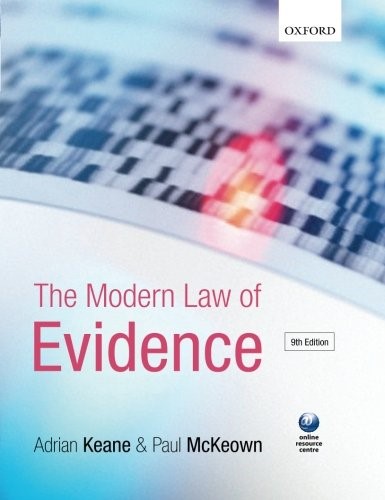The Modern Law of Evidence
