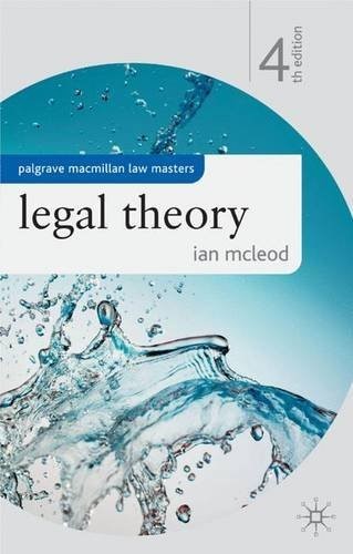 Legal Theory (Palgrave Macmillan Law Masters)