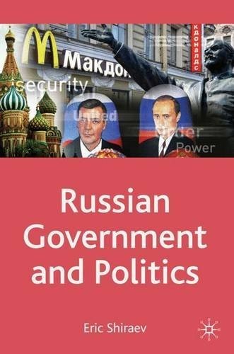 Russian Government and Politics (Comparative Government and Politics) Russian Government and Politics (Comparative Government and Politics)