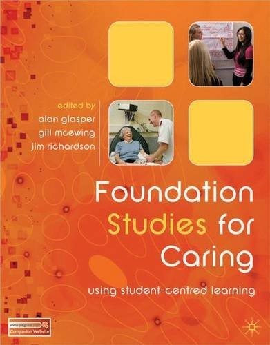 Foundation Studies for Caring: Using Student-Centred Learning