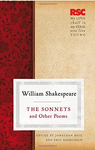 Sonnets and Other Poems (The RSC Shakespeare) Sonnets and Other Poems (The RSC Shakespeare)