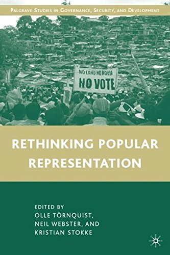 Rethinking Popular Representation (Governance, Security and Development) Rethinking Popular Representation (Governance, Security and Development)