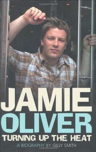 Jamie Oliver: Turning Up the Heat