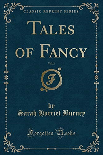 Tales of Fancy, Vol. 2 (Classic Reprint)