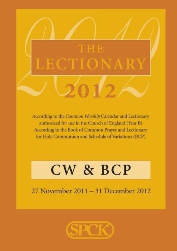 The Lectionary 2012 - Common Worship and Book of Common Prayer