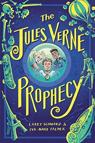 The Jules Verne Prophecy: 1