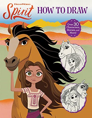 Spirit: How to Draw (Dreamworks Spirit)