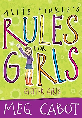 Glitter Girls (Allie Finkle's Rules for Girls)