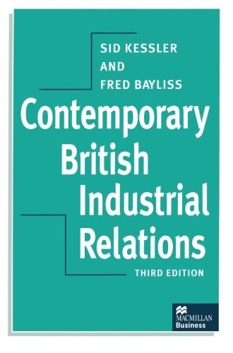Contemporary British Industrial Relations (Macmillan Business)