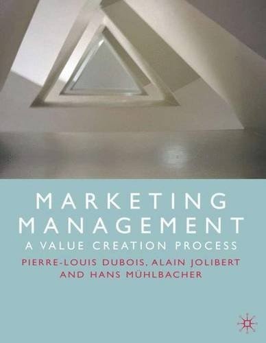 Marketing Management: A Value Creation Process