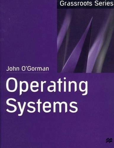 Operating Systems (Grassroots)