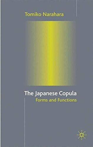 The Japanese Copula: Forms and Functions