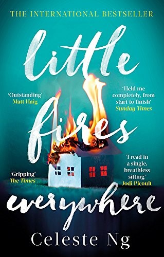 Little Fires Everywhere: The New York Times Top Ten Bestseller: Celeste Ng