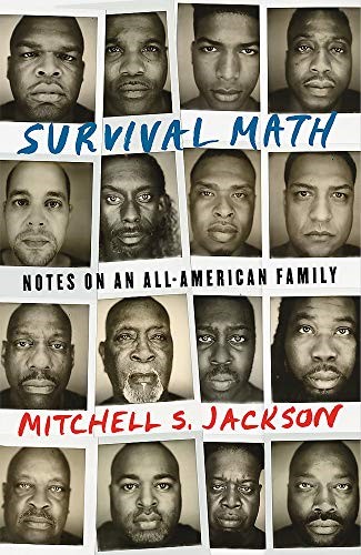 Survival Math: Notes on an All-American Family Survival Math: Notes on an All-American Family