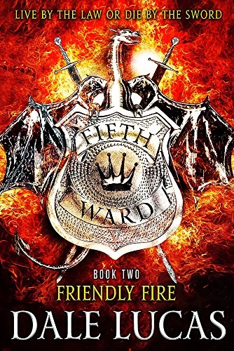 The Fifth Ward: Friendly Fire