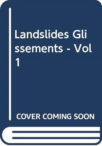 Landslides Glissements - Vol 1