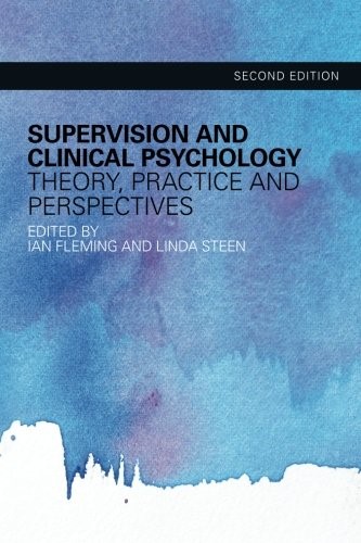 Supervision and Clinical Psychology Supervision and Clinical Psychology