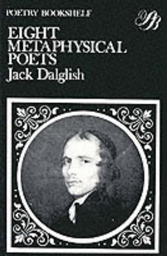 Eight Metaphysical Poets (The Poetry Bookshelf)