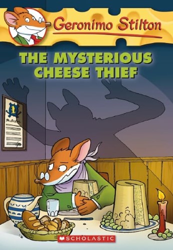 The Mysterious Cheese Thief (Geronimo Stilton, No. 31)