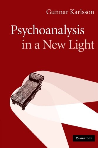 Psychoanalysis in a New Light Psychoanalysis in a New Light