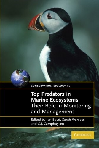 Top Predators in Marine Ecosystems: Their Role in Monitoring and Management