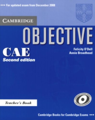Objective CAE Teacher's Book