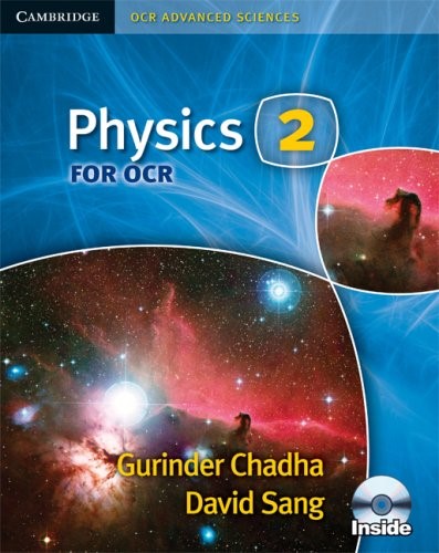 Physics 2 for OCR Secondary Student Book with CD-ROM (Cambridge OCR Advanced Sciences)