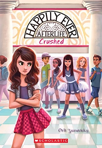 Crushed (Happily Ever Afterlife #2) (2) Crushed (Happily Ever Afterlife #2) (2)