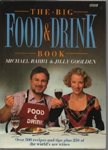 The Big Food and Drink Book