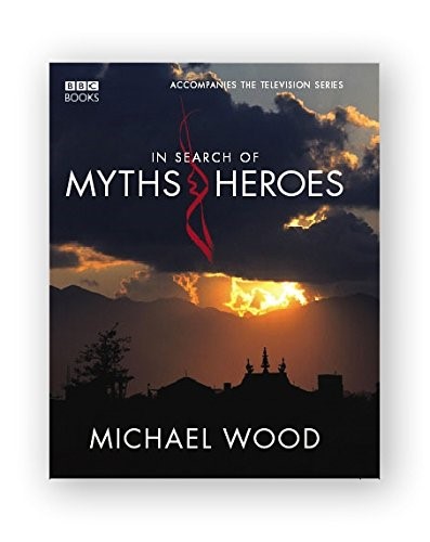 In Search Of Myths And Heroes