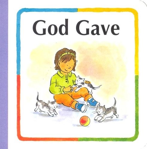 God Gave