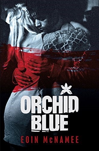 Orchid Blue (The Blue Trilogy)