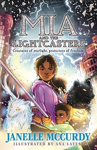 Mia and the Lightcasters: Umbra Tales 1 (The Umbra Tales)