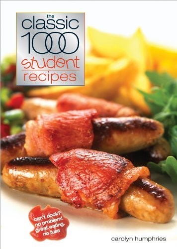 The Classic 1000 Student Recipes