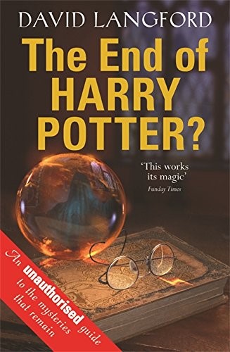 The End of Harry Potter? (Gollancz S.F.)