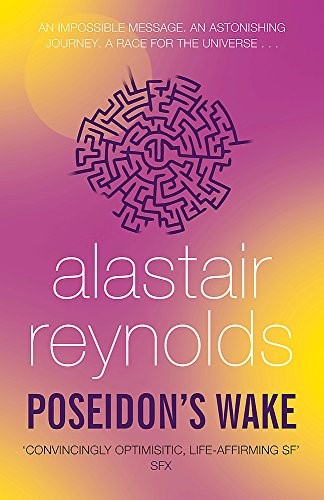 Poseidon's Wake: Alastair Reynolds (Poseidons Children 3) Poseidon's Wake: Alastair Reynolds (Poseidons Children 3)